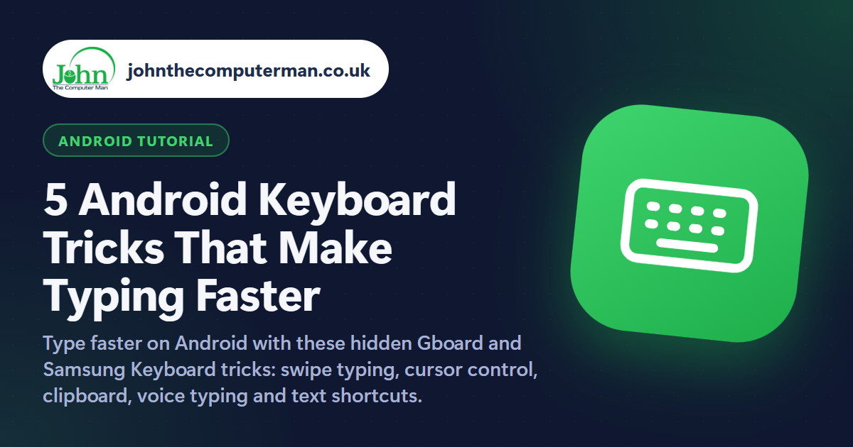 5 Android Keyboard Tricks That Make Typing Faster