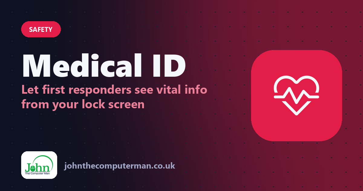 Medical ID: Let first responders see vital info from your lock screen