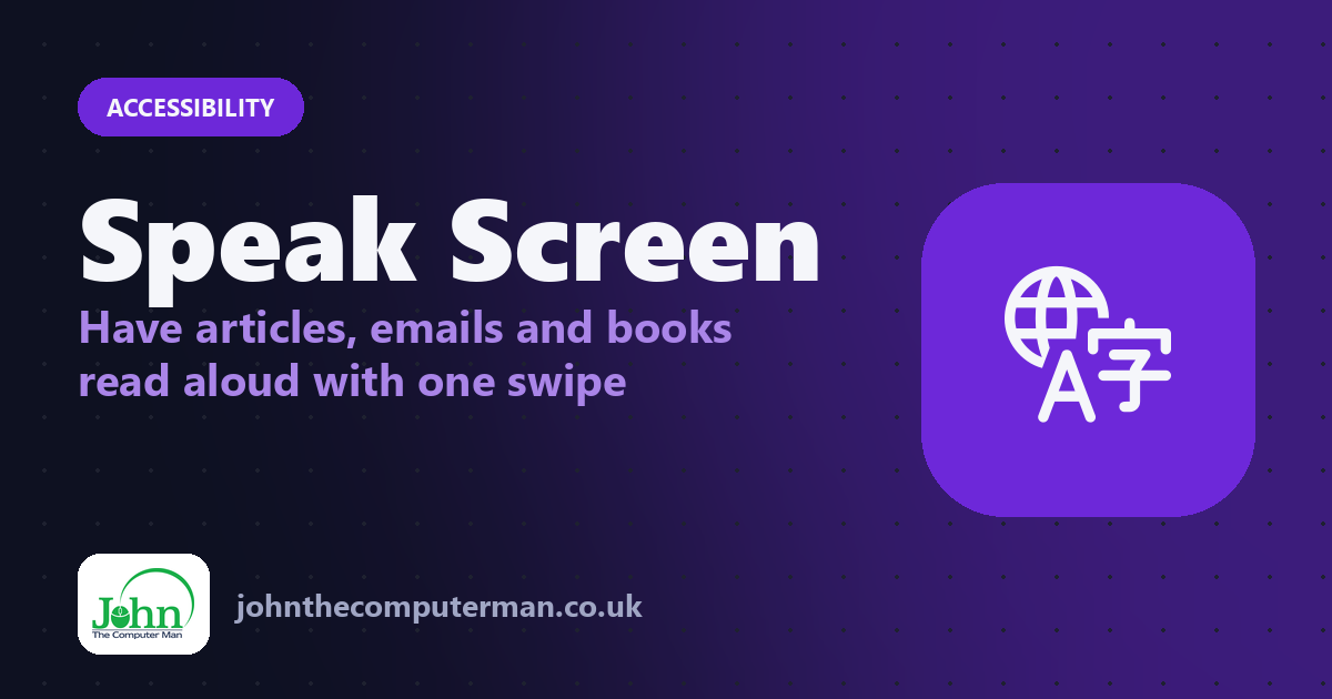 Speak Screen: Have articles, emails and books read aloud with one swipe