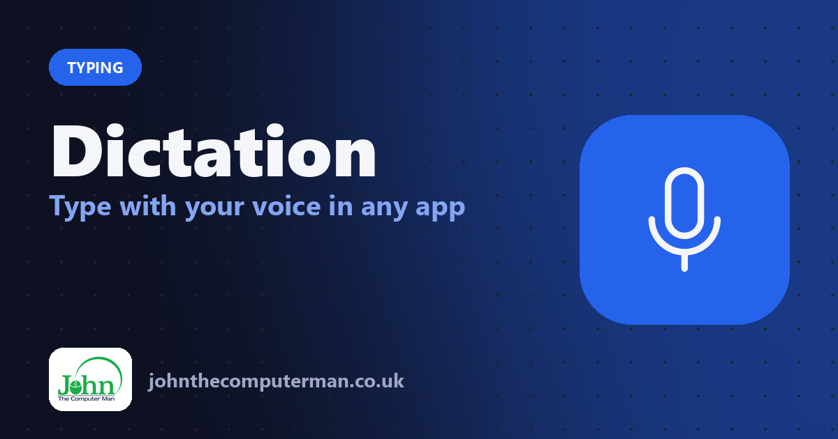 Dictation: Type with your voice in any app